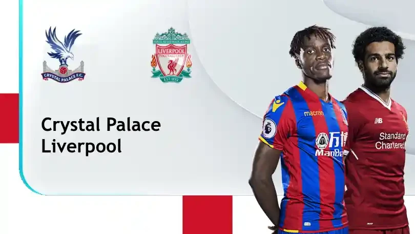 ONE88 Nhận định bóng đá – Ngoại hạng Anh – Crystal Palace vs Liverpool – 19h30 19/12/2020: Selhurst Park thất thủ