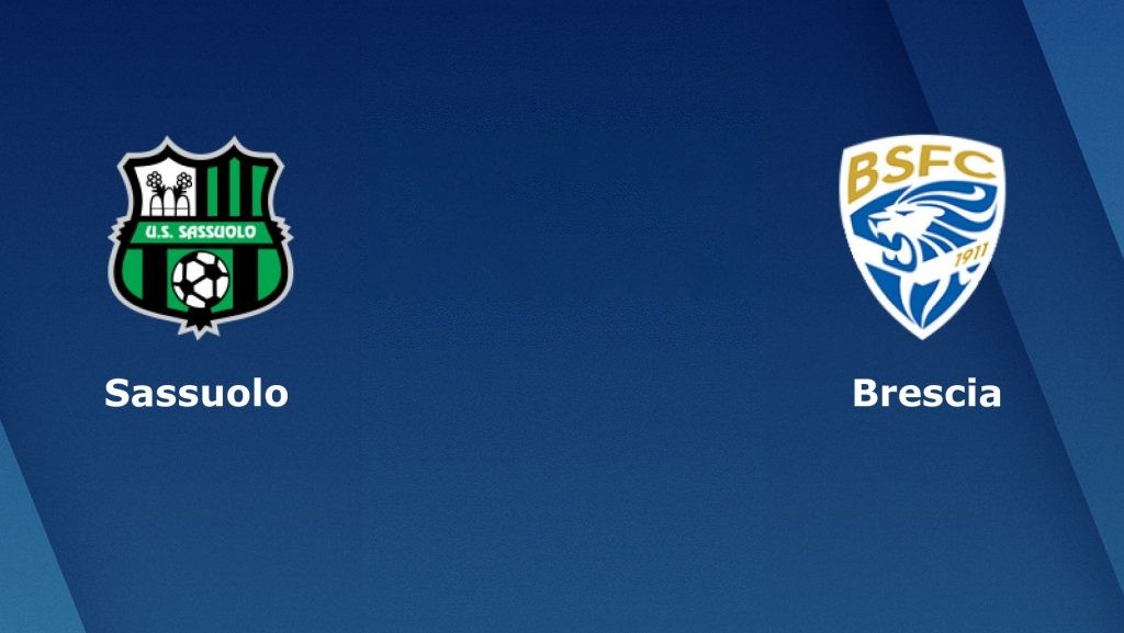 ONE88 Nhận định bóng đá - Ý - Sassuolo vs Brescia - 00h30 10/03/2020