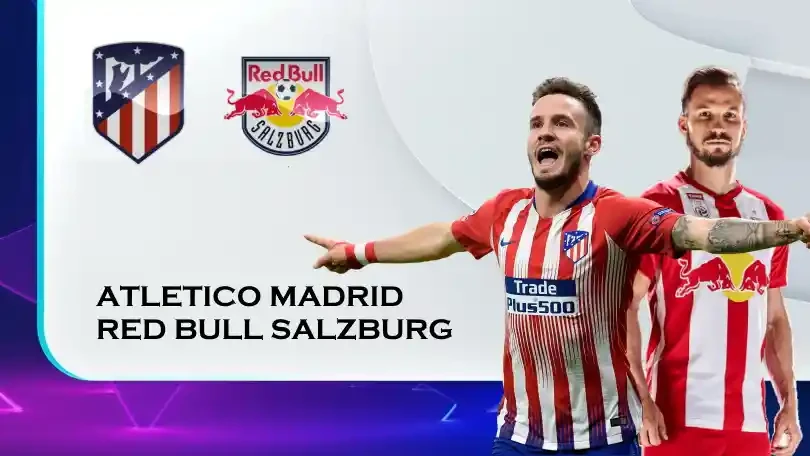 ONE88 Nhận định bóng đá – UEFA Champions League – Atletico Madrid vs Red Bull Salzburg – 03h00 28/10/2020: 3 điểm đầu tay