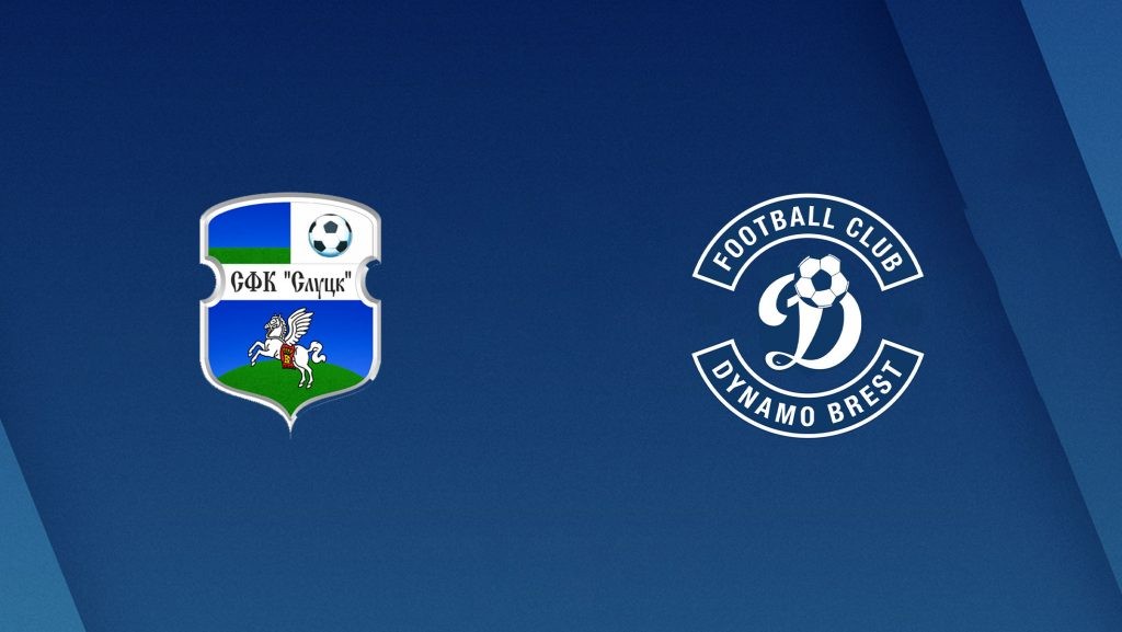ONE88 Nhận định bóng đá - Belarus - FK Slutsk vs Dinamo Brest - 17h00 28/03/2020