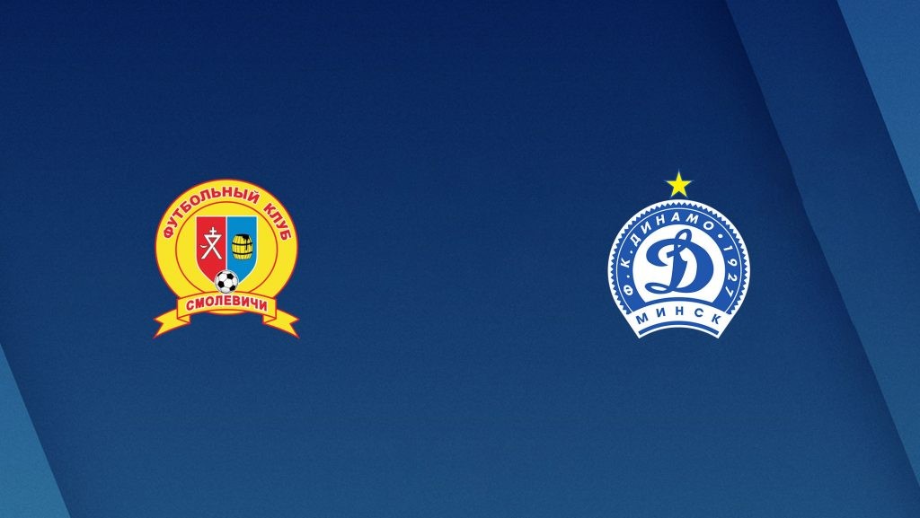 ONE88 Nhận định bóng đá - Belarus - Smolevichy vs Dinamo Minsk - 22h00 24/04/2020