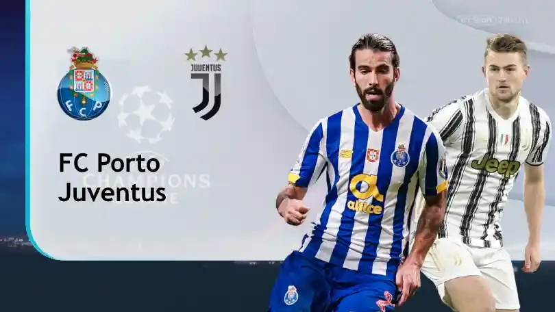 ONE88 Nhận định bóng đá – UEFA Champions League – FC Porto vs Juventus – 03h00 18/02/2021: Thành bại tại lượt về