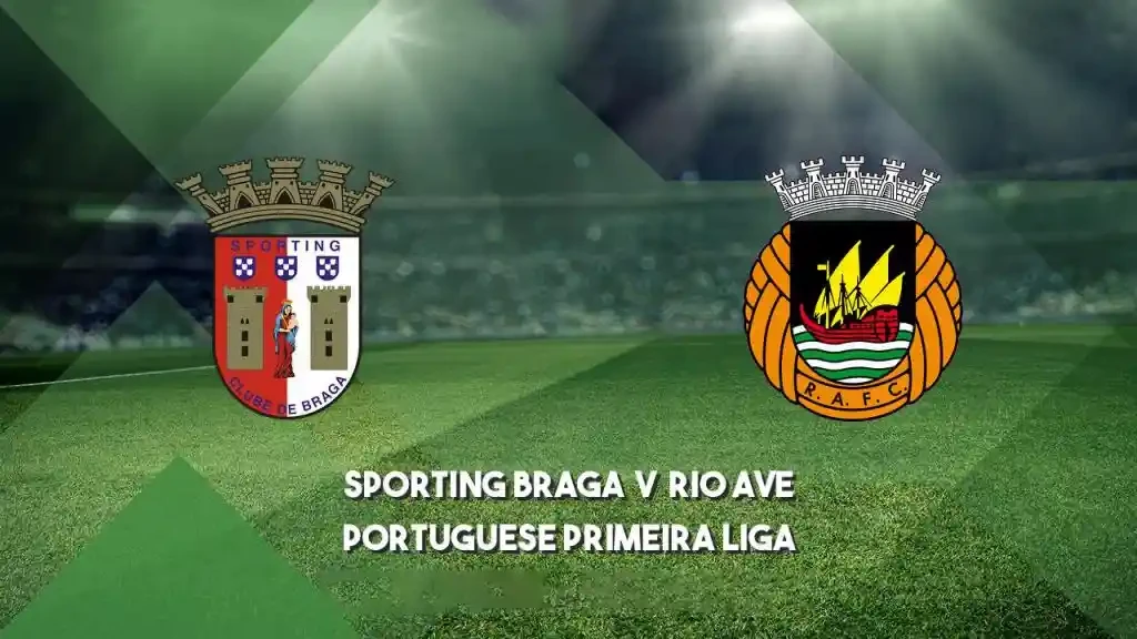 ONE88 Nhận định bóng đá SC Braga vs Rio Ave - 01h45 03/12/2019