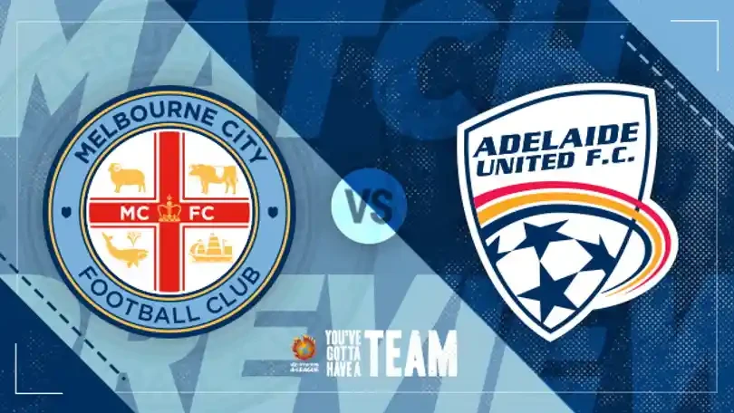 ONE88 Nhận định, Soi kèo bóng đá – Australia – Melbourne City vs Adelaide United – 16h30 11/08/2020: Thắng bại khó phân