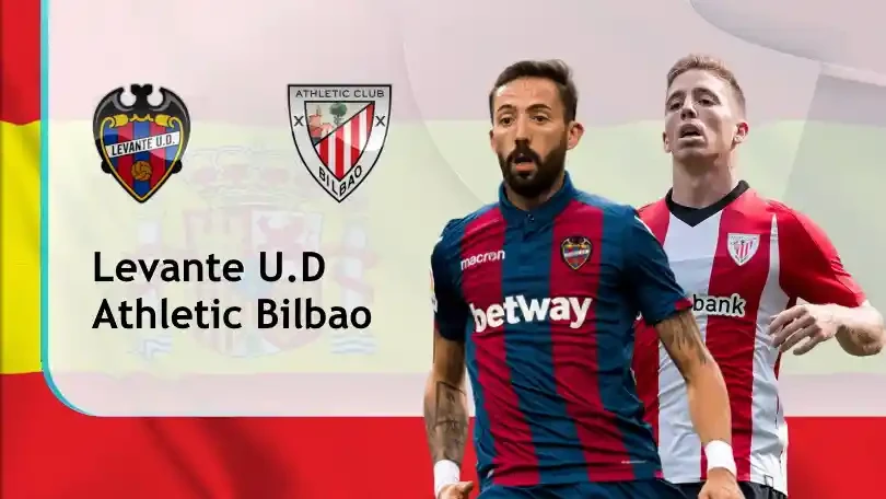 ONE88 Nhận định bóng đá – Ngoại hạng Anh – Levante vs Athletic Bilbao – 03h00 27/02/2021: Chủ nhà có điểm
