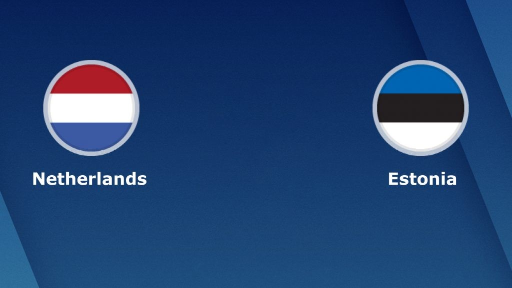 ONE88 Nhận định bóng đá Hà Lan vs Estonia - 02h45 20/11/2019