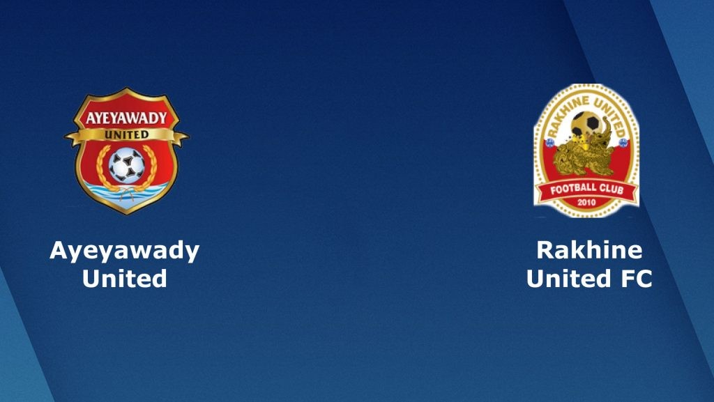 ONE88 Nhận định bóng đá - Myanmar - Ayeyawady United vs Rakhine United - 16h30 25/03/2020