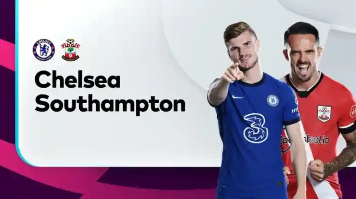 ONE88 Nhận định bóng đá – Ngoại hạng Anh – Chelsea vs Southampton – 21h00 17/10/2020: Sắc xanh bao phủ