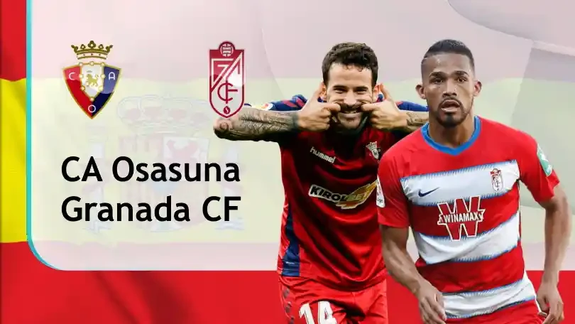 ONE88 Nhận định bóng đá – VĐQG Tây Ban Nha – Osasuna vs Granada CF – 20h00 24/01/2021: Hài lòng 1 điểm