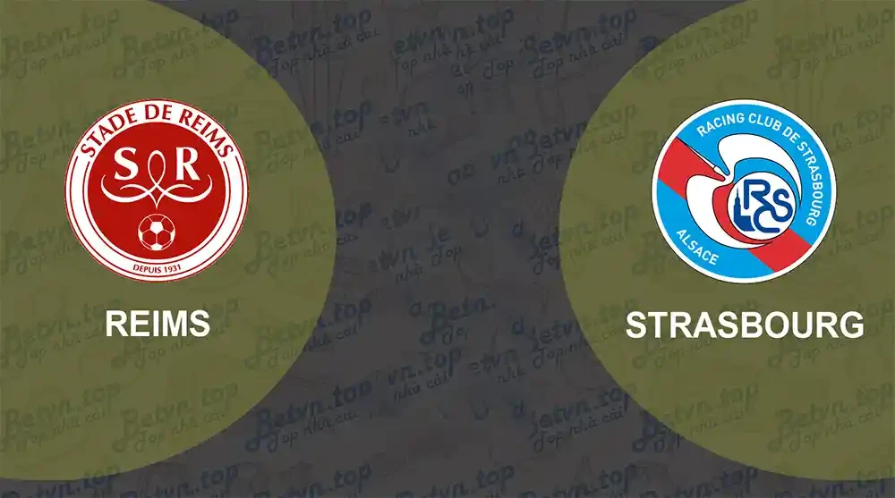 ONE88 Nhận định bóng đá Reims vs Strasbourg - 03h00 08/01/2020