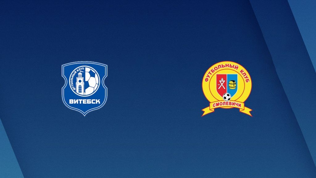 ONE88 Nhận định bóng đá - Belarus - FK Vitebsk vs Smolevichi - 20h00 05/04/2020