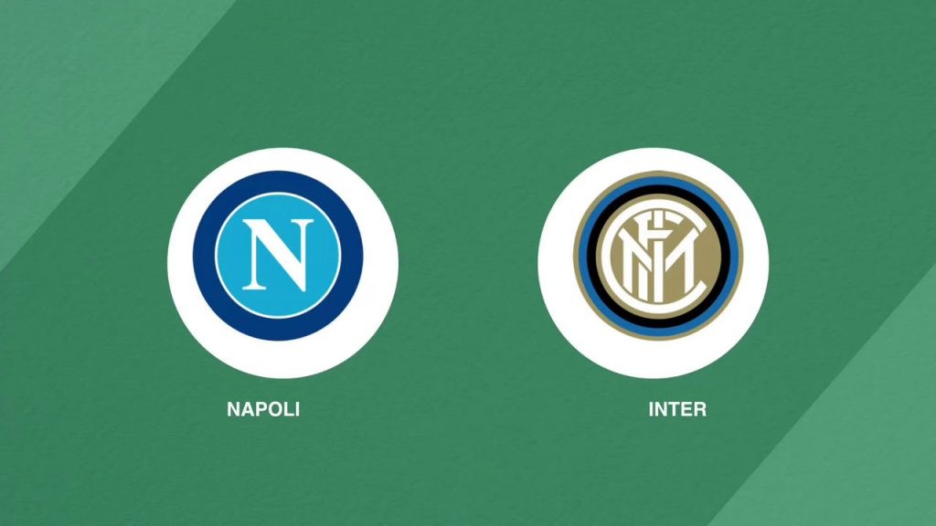 ONE88 Nhận định bóng đá - Ý - Napoli vs Inter - 02h45 06/03/2020