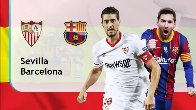 ONE88 Nhận định bóng đá – VĐQG Tây Ban Nha – Sevilla vs Barcelona – 22h15 27/02/2021: 1 điểm chia đều