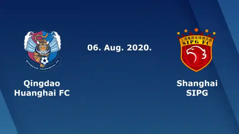 ONE88 Nhận định, Soi kèo bóng đá – Trung Quốc – Qingdao Huanghai vs Shanghai SIPG – 19h00 06/08/2020: Đẳng cấp vượt trội