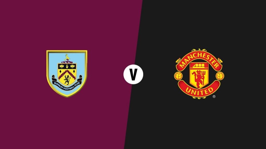 ONE88 Nhận định bóng đá Burnley vs Manchester United - 02h45 29/12/2019
