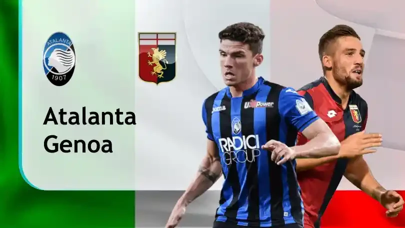 ONE88 Nhận định bóng đá – VĐQG Italia – Atalanta vs Genoa – 00h00 18/01/2021: Tiệc ở Gewiss