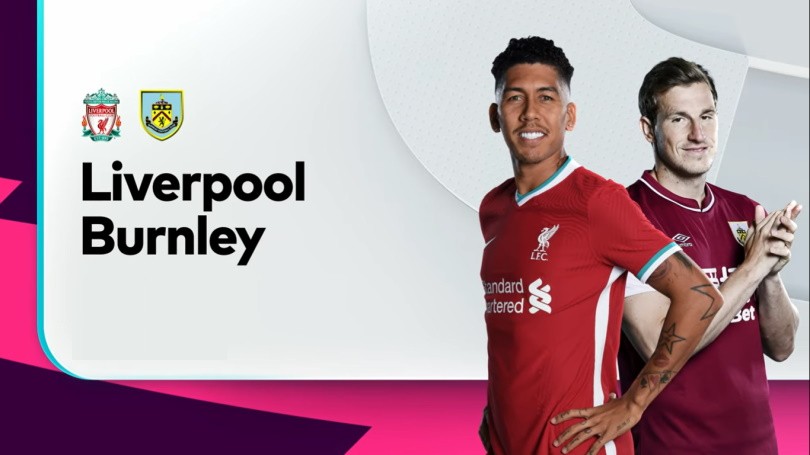 ONE88 Nhận định bóng đá – Ngoại hạng Anh – Liverpool vs Burnley – 03h00 22/01/2021: Chiến thắng bắt buộc