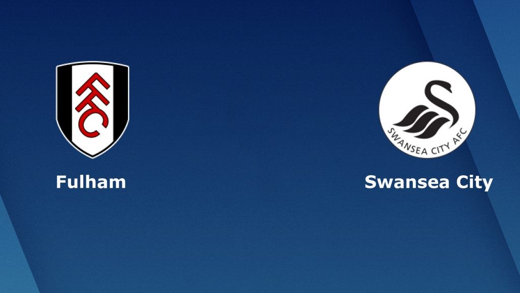 ONE88 Nhận định bóng đá - Anh - Fulham vs Swansea - 02h45 27/02/2020