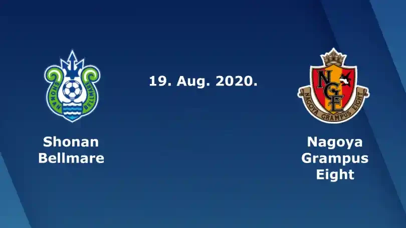 ONE88 Nhận định bóng đá – Nhật Bản – Shonan Bellmare vs Nagoya Grampus – 17h00 19/08/2020: Chìm sâu dưới đáy