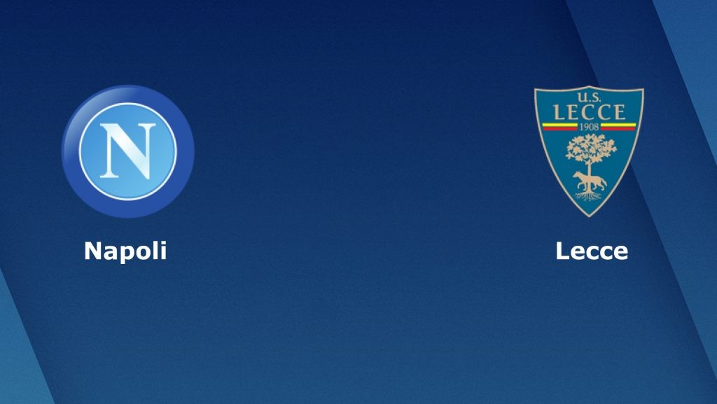 ONE88 Nhận định bóng đá - Ý - Napoli vs Lecce - 21h00 09/02/2020