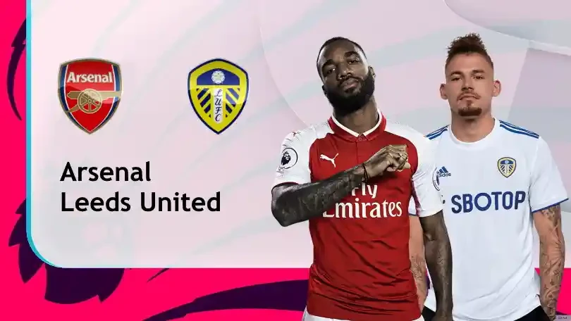 ONE88 Nhận định bóng đá – Ngoại hạng Anh – Arsenal vs Leeds United – 23h30 14/02/2021: Tiệc ở Emirates