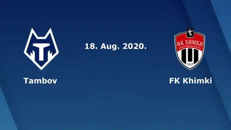 ONE88 Soi kèo bóng đá – Nga – Tambov vs Khimki – 23h00 18/08/2020: Thế trận chặt chẽ