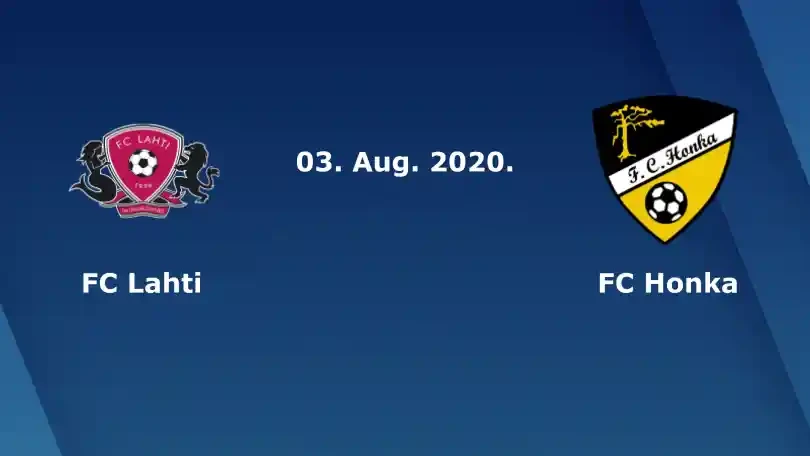 ONE88 Nhận định, Soi kèo bóng đá – Phần Lan – FC Lahti vs Honka – 22h30 03/08/2020: Viết lại lịch sử