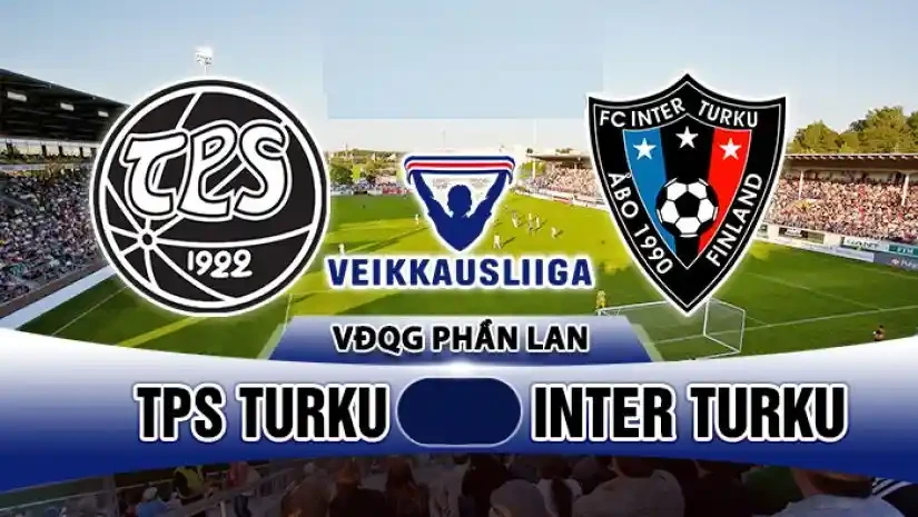 ONE88 Soi kèo bóng đá Turku TPS vs Inter Turku – 19h00 – 22/08/2020 – VĐQG Phần Lan: Xây chắc ngôi đầu