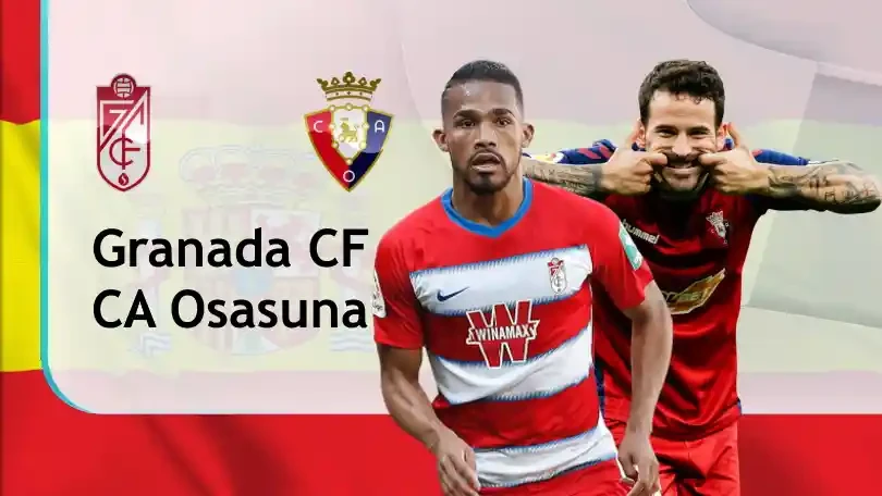ONE88 Nhận định bóng đá – VĐQG Tây Ban Nha – Granada CF vs Osasuna – 01h00 13/01/2021: 3 điểm ở lại
