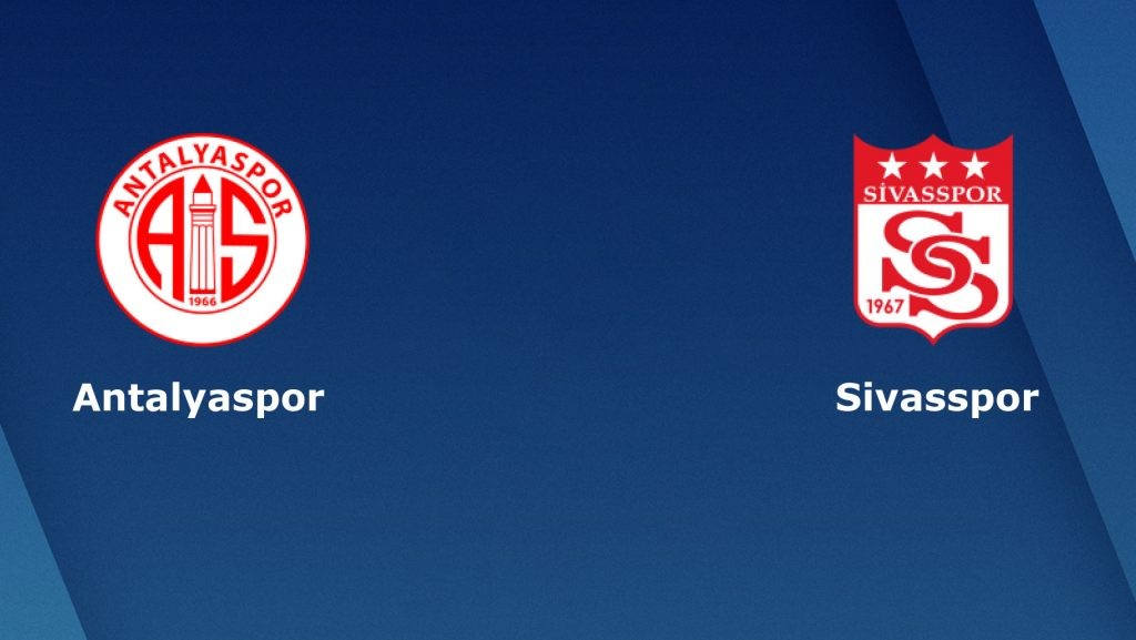ONE88 Nhận định bóng đá - Thổ Nhĩ Kỳ - Antalyaspor vs Sivasspor - 00h00 17/03/2020