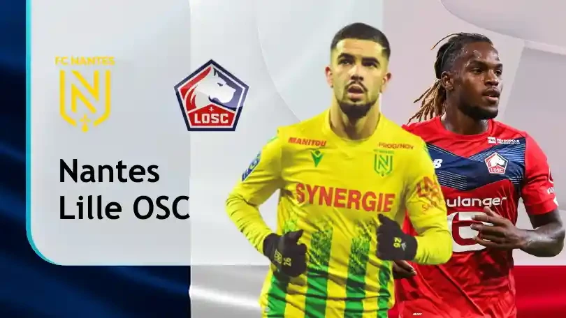ONE88 Nhận định bóng đá – VĐQG Pháp – Nantes vs Lille – 23h00 07/02/2021: Vững vàng trên đỉnh