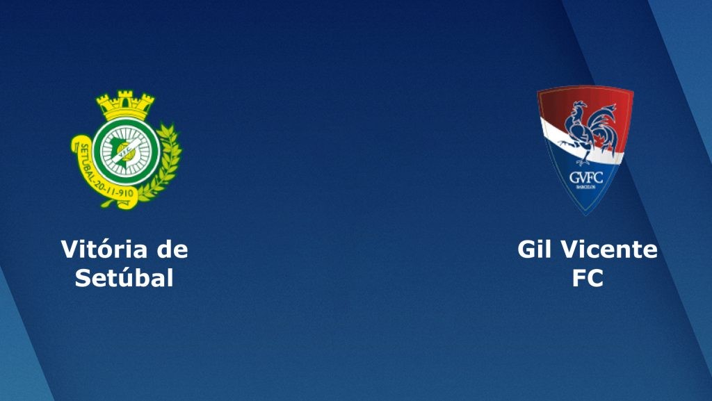 ONE88 Nhận định bóng đá - Bồ Đào Nha - Vitoria Setubal vs GIL Vicente - 03h30 15/02/2020